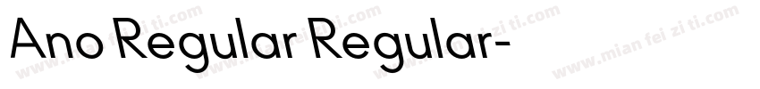 Ano Regular Regular字体转换